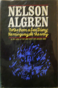 image of Notes from a Sea Diary: Hemingway all the way (Inscribed, Review Copy)