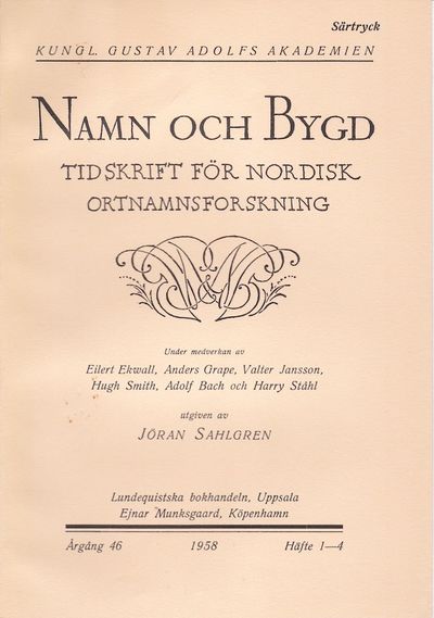Svinesund och Svensksund. Särtryck ur Namn och…