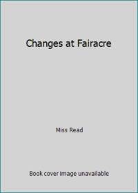 Changes at Fairacre