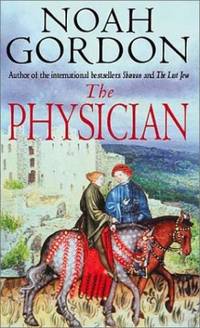 The Physician: Number 1 in series (Cole) by Gordon, Noah