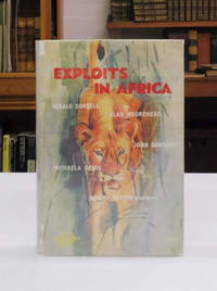 Exploits in Africa by Bayliss, John (selected by)