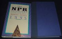 The Npr Interviews 1995 by Siegel Robert - 1995