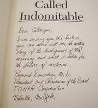 image of A Machine Called Indomitable: The Remarkable Story of a Scientist's Inspiration, Invention, and Medical Breakthrough