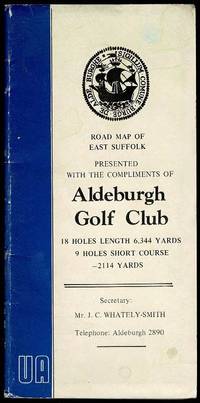 image of Road Map of East Suffolk Presented with the Compliments of Aldeburgh Golf Club