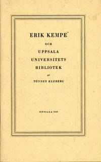 Erik Kempe och Uppsala universitetsbibliotek.