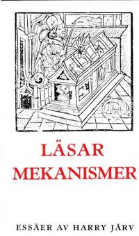 Läsarmekanismer. Essäer och utblickar.