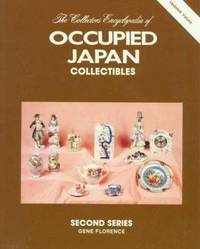 The Collector's Encyclopedia of Occupied Japan Collectibles, 2nd Series