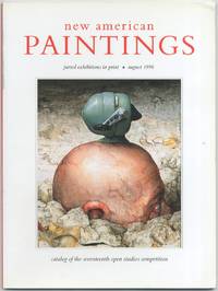 New American Paintings: A catalog of and commentary upon the winners' works from the 1998 open studios competition for midwestern painters: Number 17 (August 1998, Volume 3, Number 5)