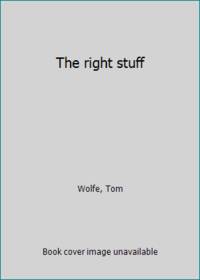 The right stuff
