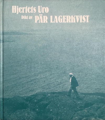 Hjertets uro. Et utvalg ved Gunnel Malmström