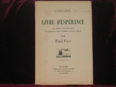 Livre D'Esperance, La Joie Francaise Vaincra Les Temps Sans Joie
