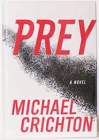 Prey by Crichton, Michael - 2002