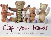 Clap Your Hands : An Action Book