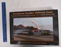 image of Southern Pacific Official Cars: Business, Private, Instruction, Hospital and Company Service Cars