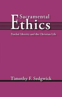 Sacramental Ethics