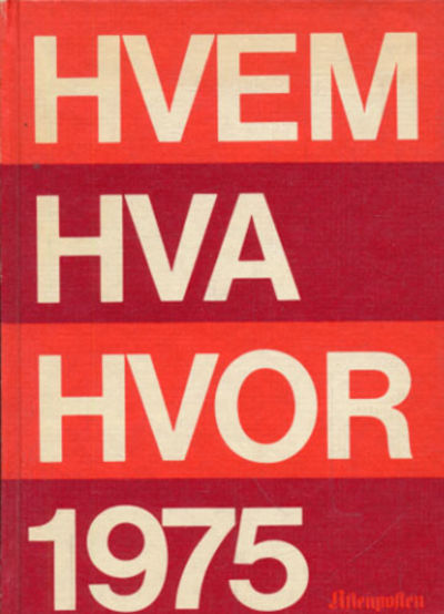 HVEM HVA HVOR