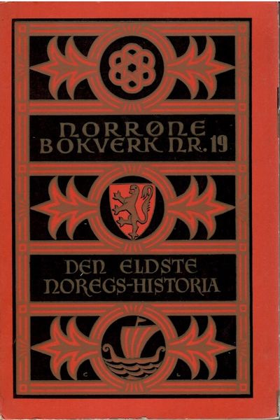 Den eldste Noregs-historia. Frå latin ved Halvdan…