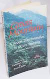 Grass Mountain; A Seven Day Intensive in Ch'an Training with Master Nan Huai-Chin. Translated by Margaret Yuan (Liu Yu-hung) and Janis Walker