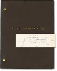 cover of At the Earth's Core (Original screenplay for an unproduced film, signed by screenwriter and animator Jim Danforth)
