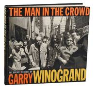 ウィノグランド Winogrand THE MAN IN THE CROWD The Man in the Crowd: The Uneasy Streets of Garry Winogrand