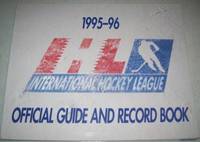 1995-96 International Hockey League (IHL) Official Guide and Record Book by N/A - 1995