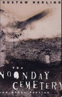 The Noonday Cemetery and Other Stories
