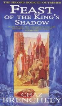 Feast Of The King's Shadow (Outremer, Book 2)