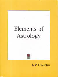 Elements of Astrology: Revised Edition