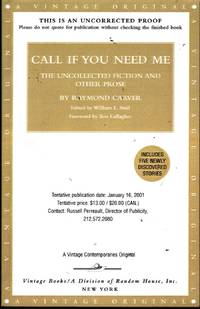 Call If You Need Me: The Uncollected Fiction and Other Prose