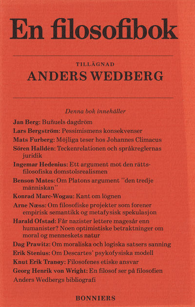 En filosofibok. Tillägnad Anders Wedberg.