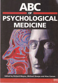 ABC of Psychological Medicine