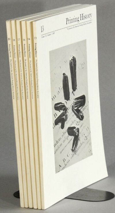 Printing history: the journal of the American Printing History Association, nos. 13, 14, 16-18, 20