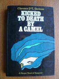 Kicked to Death by a Camel