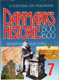 Gyldendal og Politikens Danmarkshistorie. Bd. 7