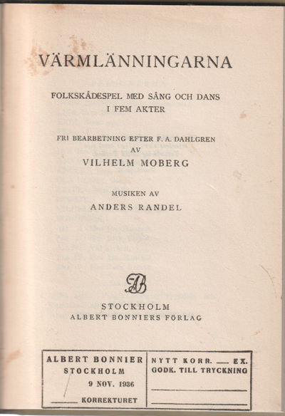Värmlänningarna. Folkskodespel med sång oc h dans…