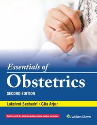 ESSENTIALS OF OBSTETRICS 2ND/2021 - LAKSHMI SHESHADRI