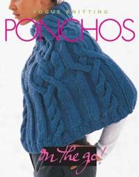 Vogue Knitting Ponchos