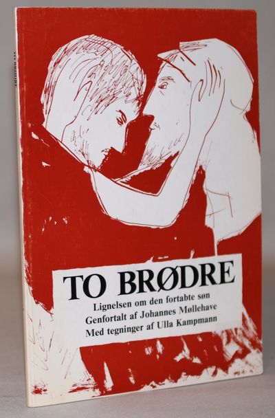 To brødre.