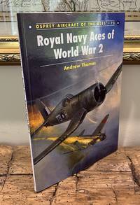 Royal Navy Aces of World War 2 (Aircraft of the Aces, 75)
