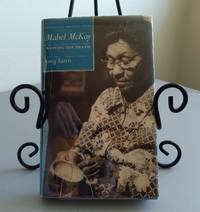 Mabel McKay: Weaving the Dream (Portraits of American Genius)