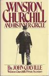 Winston Churchill and His Inner Circle