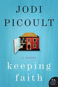 Keeping Faith: A Contemporary Romance Novel Exploring Faith, Family, and Philosophy (P.S.)