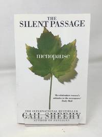 The Silent Passage: Menopause