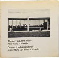 The New Industrial Parks near Irvine, California / Das Neue Industriegelände in Der Nähe Von Irvine, Kalifornien (First Edition)