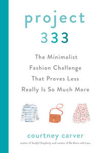 Project 333 : The Minimalist Fashion Challenge That Proves Less Really Is So Much More