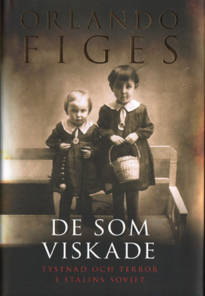 DE SOM VISKADE. Tystnad och terror i Stalins…