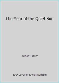 The Year of the Quiet Sun