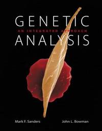 Genetic Analysis : An Integrated Approach