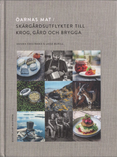 ÖARNAS MAT / SKÄRGÅRDSUTFLYKTER TILL KROG, GÅRD…