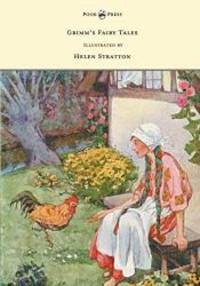 image of Grimm's Fairy Tales - With Many Illustrations in Colour and in Black-And-White by Helen Stratton